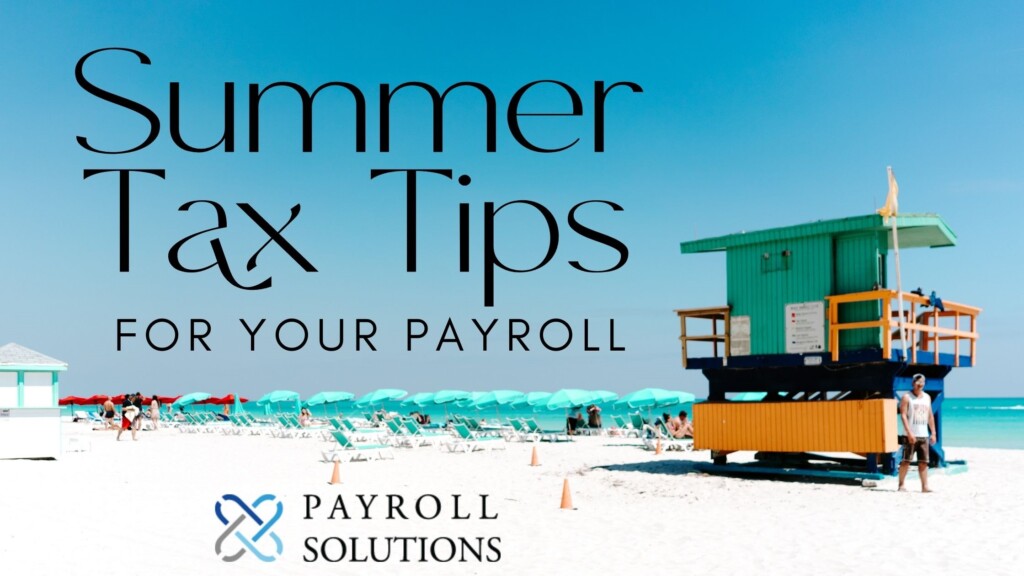 Summer Tax Tips